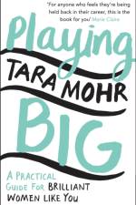 Playing Big af Tara Mohr