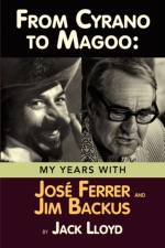 From Cyrano to Magoo af Jack Lloyd