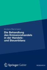 Die Behandlung Des Emissionshandels in Der Handels- Und Steuerbilanz af Anders Bemmann