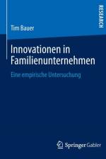 Innovationen in Familienunternehmen af Tim Bauer