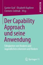 Der Capability Approach Und Seine Anwendung