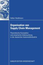 Organisation Von Supply Chain Management af Volker Heidtmann