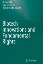 Biotech Innovations and Fundamental Rights