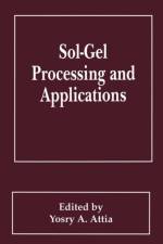 Sol-Gel Processing and Applications