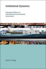 Institutional Dynamics af Oran R. (Bren School of Environmental) Young