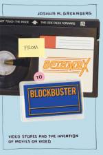 From Betamax to Blockbuster af The Alfred P. Sloan Foundation) Greenberg