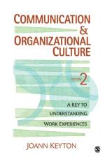 Communication and Organizational Culture af Joann N. Keyton