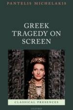 Greek Tragedy on Screen af Pantelis (Senior Lecturer in Classics Michelakis