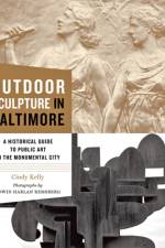 Outdoor Sculpture in Baltimore af Cindy Kelly