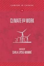 Climate@Work af Carla Lipsig-Mumme