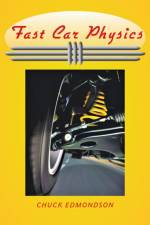 Fast Car Physics af Chuck (United States Naval Academy Edmondson