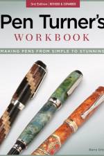 Pen Turner's Workbook, 3rd Edition Revised and Expanded af Barry Gross
