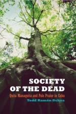 Society of the Dead af Todd R. Ochoa