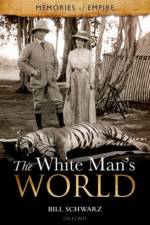 The White Man's World af Bill (School of English and Drama Schwarz