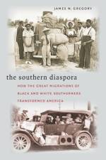 The Southern Diaspora af James N. Gregory