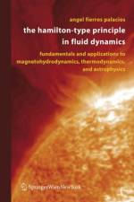 Hamilton-Type Principle in Fluid Dynamics af Angel Fierros Palacios