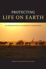Protecting Life on Earth af Michael Paul Marchetti
