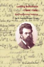 Ludwig Boltzmann (1844-1906)