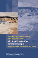 Nichtmedikamentose Schmerztherapie