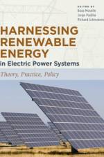 Harnessing Renewable Energy in Electric Power Systems af Boaz Moselle