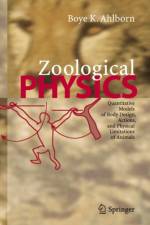 Zoological Physics af Boye K. Ahlborn