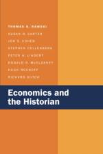 Economics and the Historian af Thomas G. Rawski