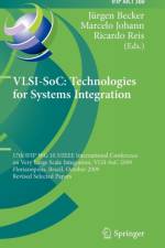 VLSI-SoC: Technologies for Systems Integration