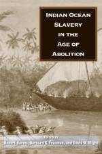 Indian Ocean Slavery in the Age of Abolition