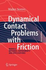 Dynamical Contact Problems with Friction af Walter Sextro