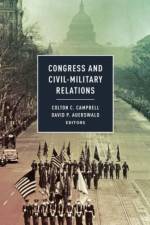 Congress and Civil-Military Relations
