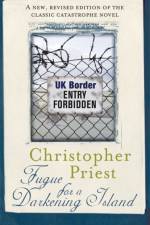 Fugue for a Darkening Island af Christopher Priest
