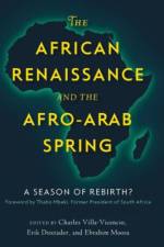 The African Renaissance and the Afro-Arab Spring
