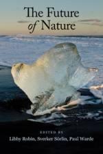 The Future of Nature af Libby Robin