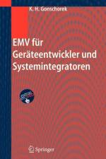 Emv Fur Gerateentwickler Und Systemintegratoren af Karl-Heinz Gonschorek