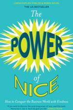 The Power of Nice af Linda Kaplan