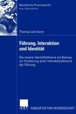 Fuhrung, Interaktion Und Identitat af Thomas Luhrmann