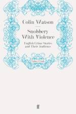 Snobbery With Violence