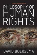 Philosophy of Human Rights af David Boersema