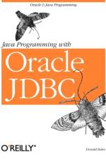 Java Programming with Oracle JDBC af Don Bales
