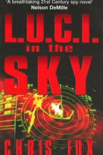 L.U.C.I in The Sky af Chris Fox