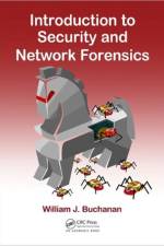 Introduction to Security and Network Forensics af William J. Buchanan