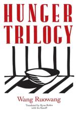 Hunger Trilogy af Wang Ruowang