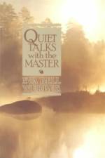 Quiet Talks with the Master af Eva Bell Werber