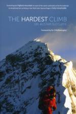 The Hardest Climb af Alistair Sutcliffe