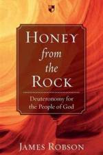 Honey from the Rock af James (Author) Robson