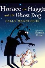 Horace the Haggis and the Ghost Dog af Sally Magnusson