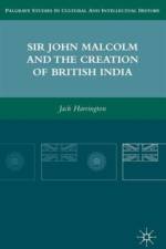 Sir John Malcolm and the Creation of British India af J. Harrington