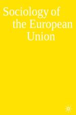 Sociology of the European Union af Virginie Guiraudon