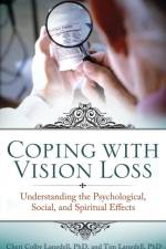 Coping with Vision Loss af Cheri Colby Langdell