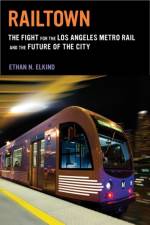 Railtown af Ethan N. Elkind